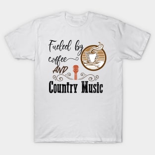 Fueled by coffee and country music. T-Shirt